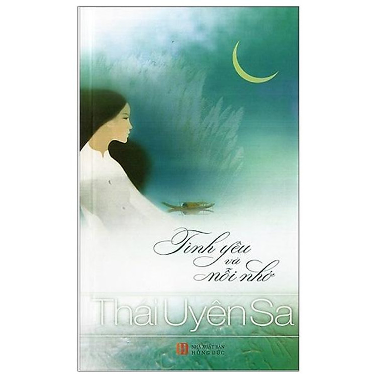 Tình Yêu Và Nỗi Nhớ