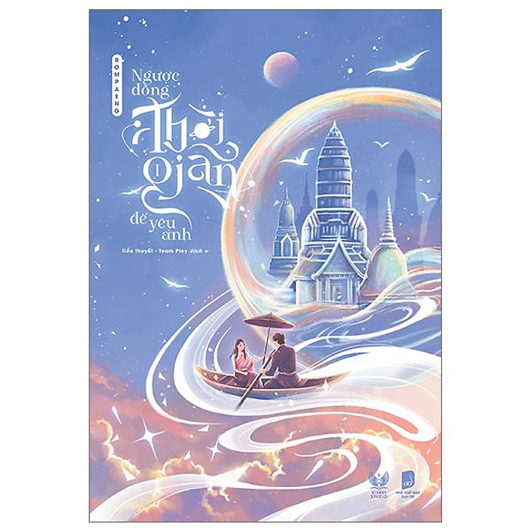 Ngược Dòng Thời Gian Để Yêu Anh – Tập 1