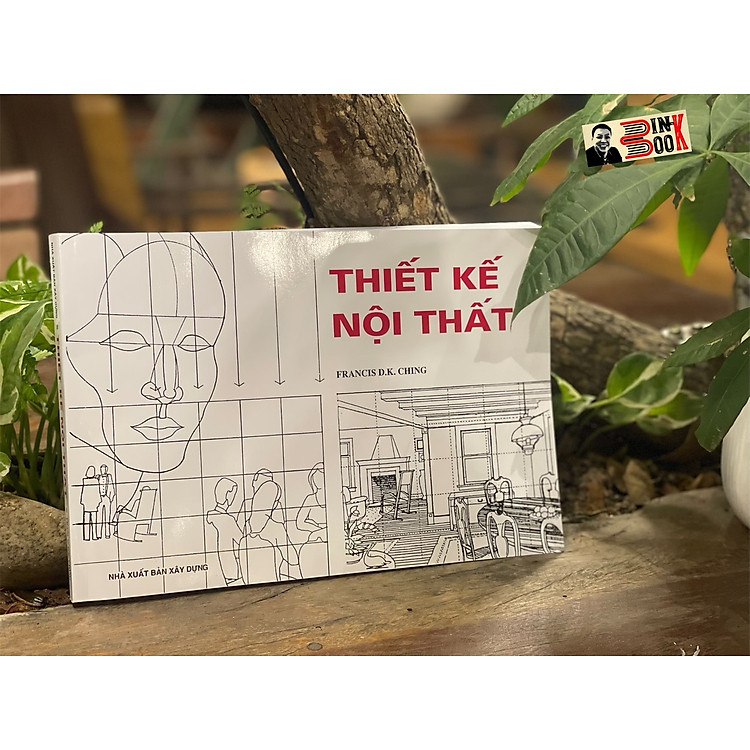 THIẾT KẾ NỘI THẤT – Francis D.K. Ching