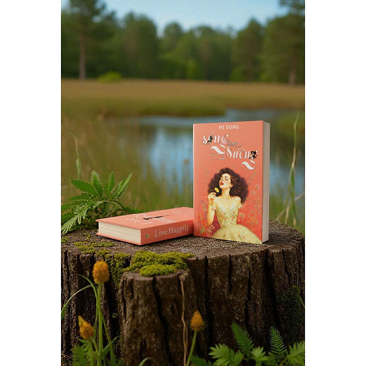 Sách - Sống sao cho sướng - Tác Giả Mị Dung