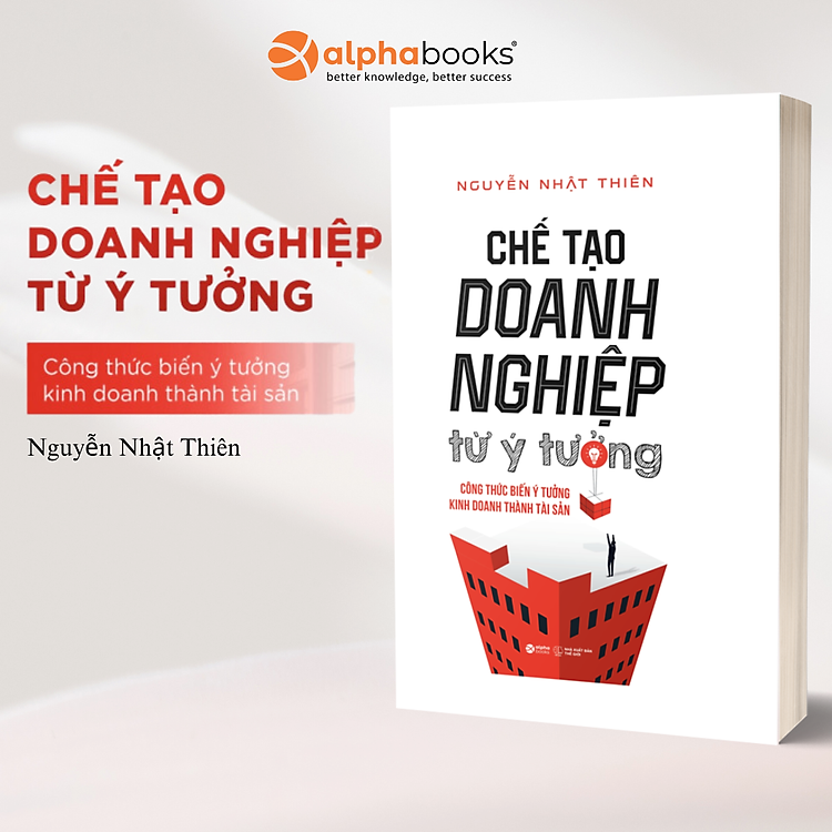 Chế Tạo Doanh Nghiệp Từ Ý Tưởng
