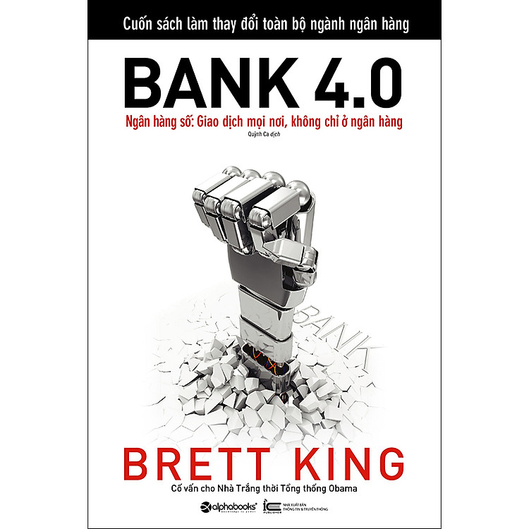 Bank 4.0 – Ngân Hàng Số