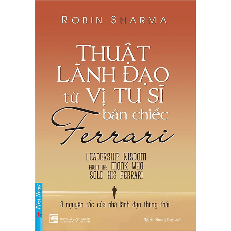 Vị Tu Sĩ Bán Chiếc Ferrari (Tái Bản 2020) - Ảnh 3