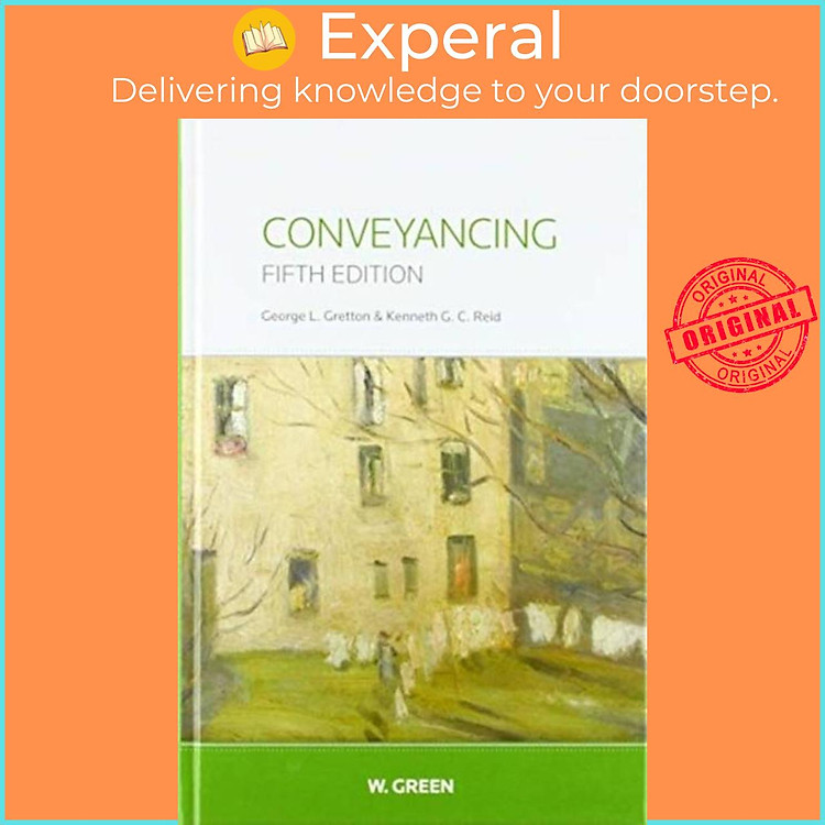 Sách - Conveyancing by Professor Kenneth G. C. Reid (UK edition, hardcover)
