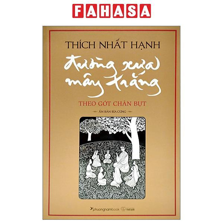 Đường Xưa Mây Trắng – Theo Gót Chân Bụt (Tái Bản 2024)