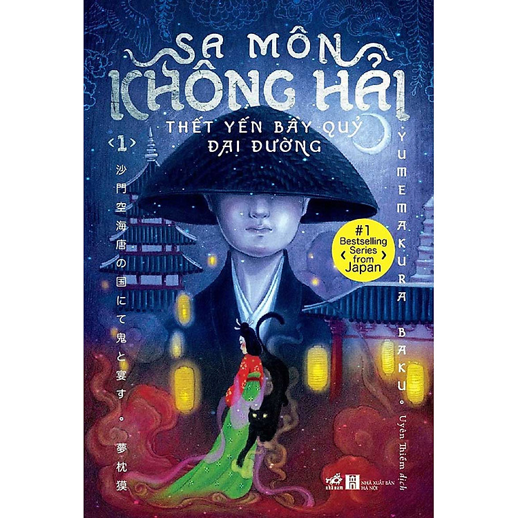 Sa Môn Không Hải – Thết Yến Bầy Quỷ Đại Đường – Tập 1