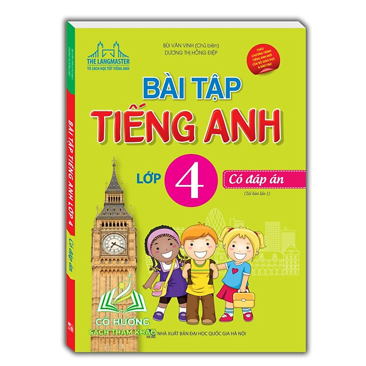 Bài Tập Tiếng Anh Lớp 4 (Tái Bản 01)