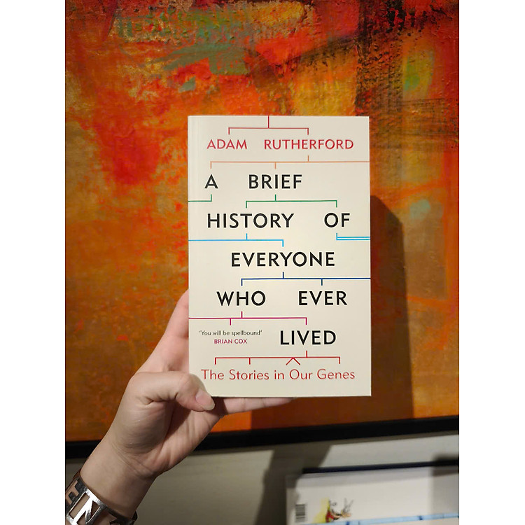 A Brief History of Everyone Who Ever Lived: The Stories in Our Genes - Ảnh 3