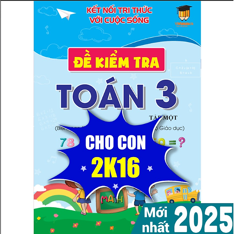 Đề kiểm tra Toán lớp 3 Kết nối tri thức (Học kì 1)