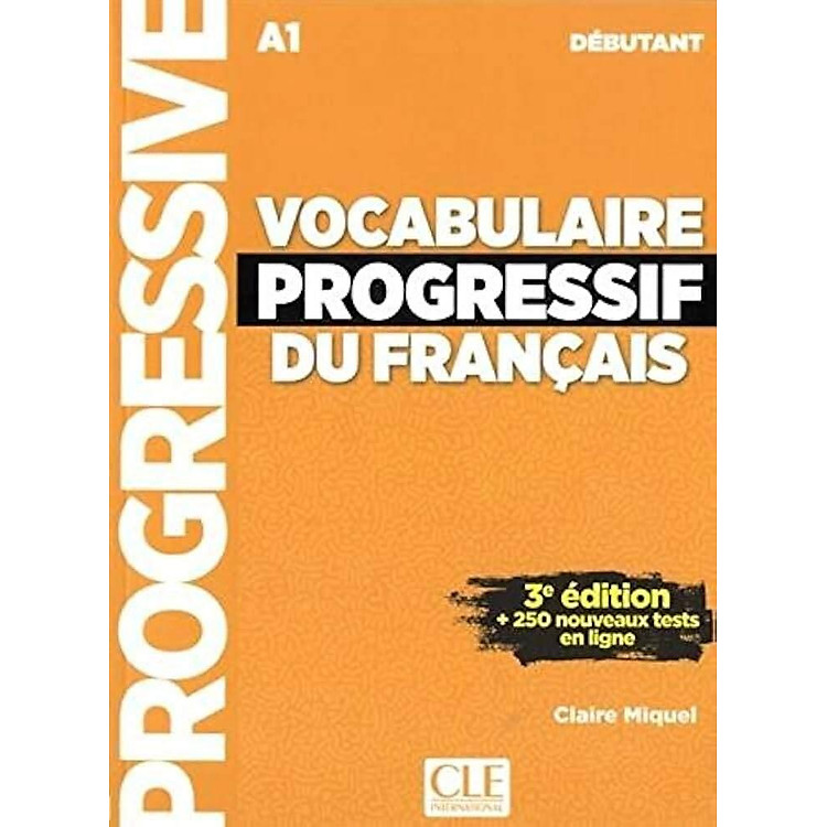 Vocabulaire Progressive Du Français A1 Débutant