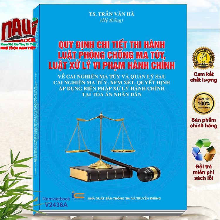 Quy Định Chi Tiết Thi Hành Luật Phòng Chống Ma Tuý – Luật Xử Lý Vi Phạm Hành Chính về Cai Nghiện Ma Tuý