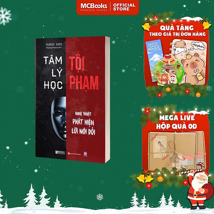 Tâm Lý Học Tội Phạm – Nghệ Thuật Phát Hiện Lời Nói Dối
