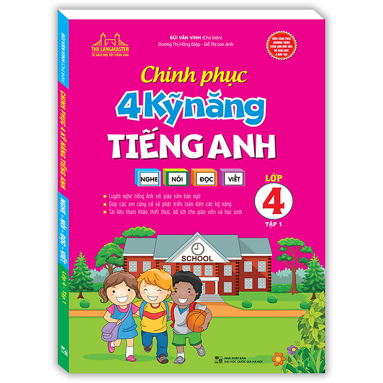 Chinh Phục 4 Kỹ Năng Tiếng Anh Nghe - Nói - Đọc - Viết Lớp 4 (Tập 1) - Ảnh 2