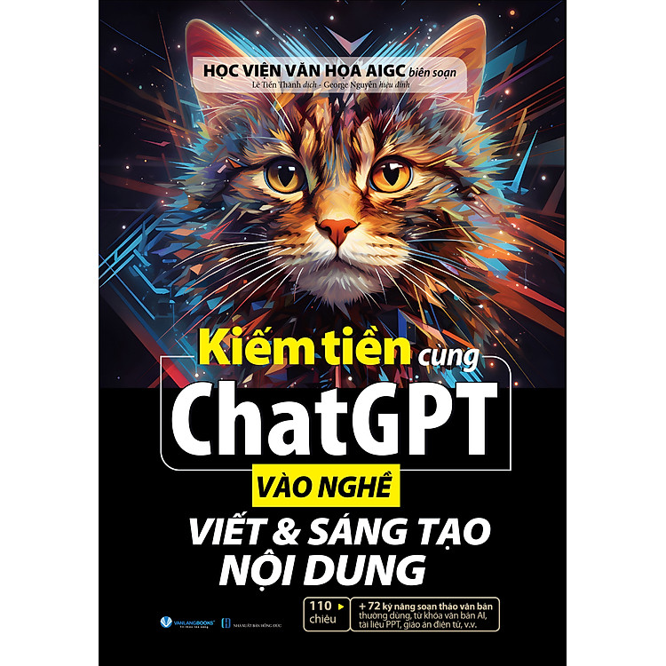 Kiếm Tiền Cùng ChatGPT – Vào Nghề Viết & Sáng Tạo Nội Dung