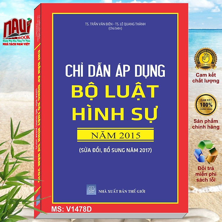 Chỉ Dẫn Áp Dụng Bộ Luật Hình Sự năm 2015 sửa đổi bổ sung năm 2017
