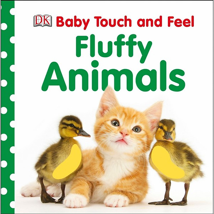 Sách Baby Touch and Feel Fluffy Animals