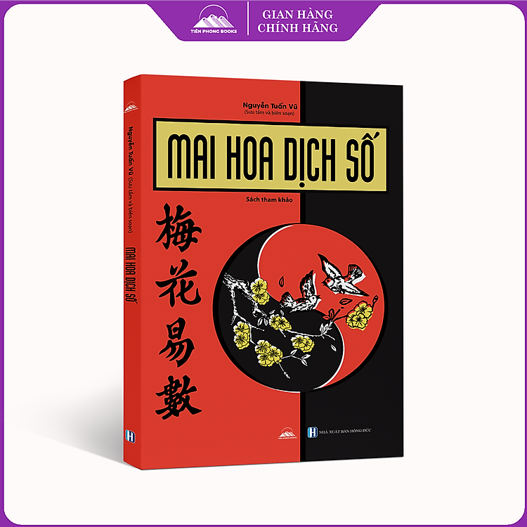 Mai Hoa Dịch Số – Nguyễn Tuấn Vũ