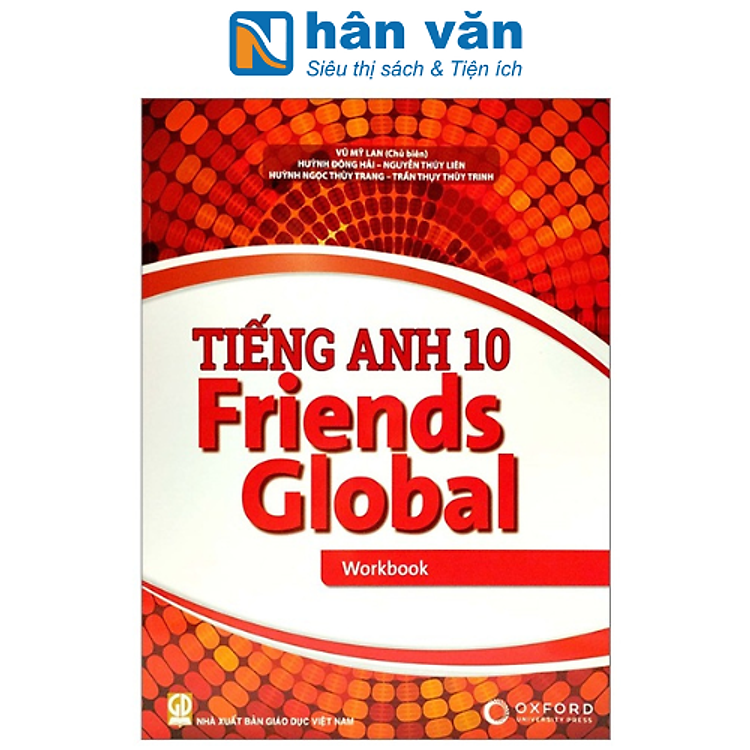 Tiếng Anh 10 Friends Global - Workbook (Tái Bản 2023)