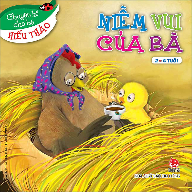 Chuyện Kể Cho Bé Hiếu Thảo (Tái Bản 2022) - Ảnh 7