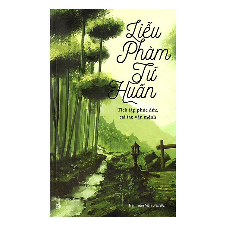 Liễu Phàm Tứ Huấn (Tái Bản 2018)