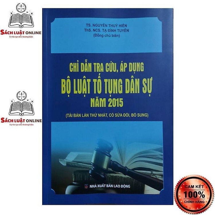 Chỉ dẫn tra cứu áp dụng Bộ luật tố tụng dân sự năm 2015 (Tái bản có sđ,bs 2022)