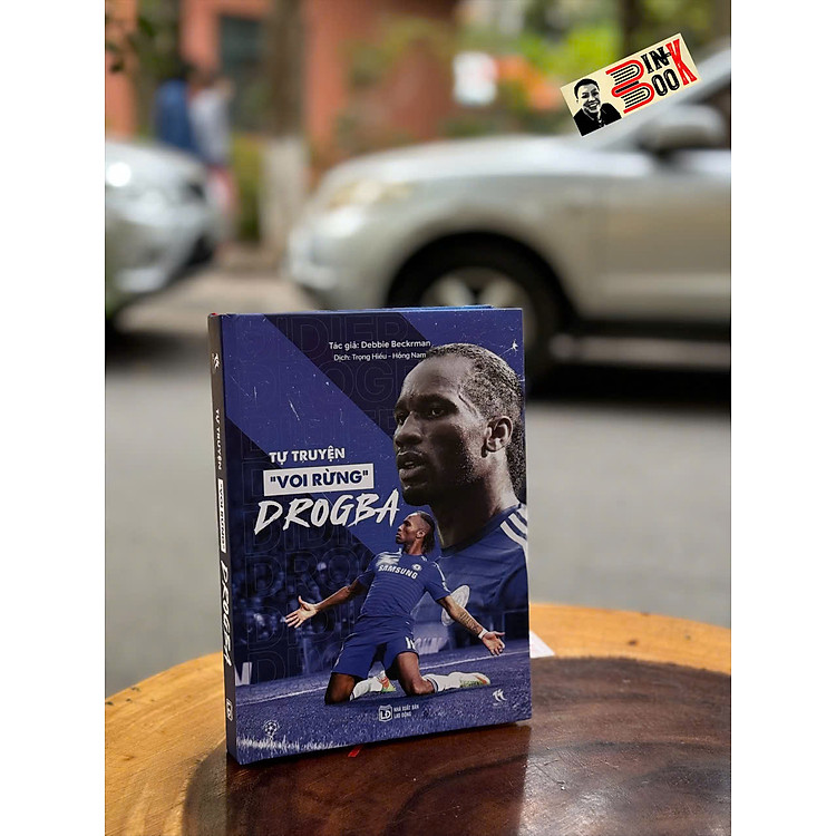 TỰ TRUYỆN “VOI RỪNG” DROGBA