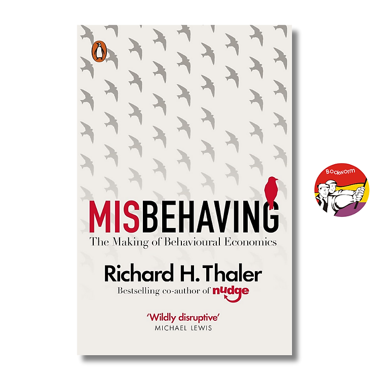 Sách - Misbehaving: The Making of Behavioural Economics by Michael Lewis - Economic Book in English