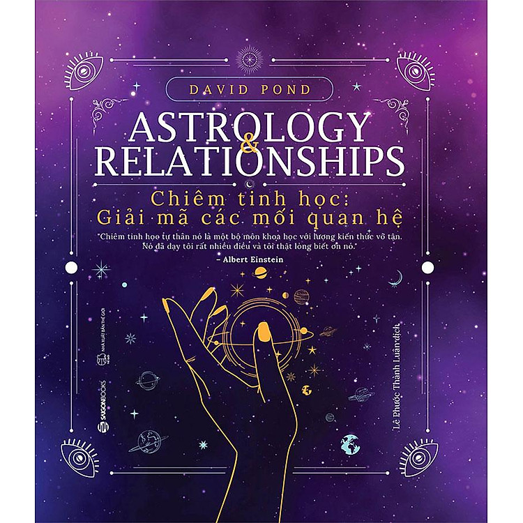 Astrology & Relationships – Chiêm Tinh Học: Giải Mã các Mối Quan Hệ