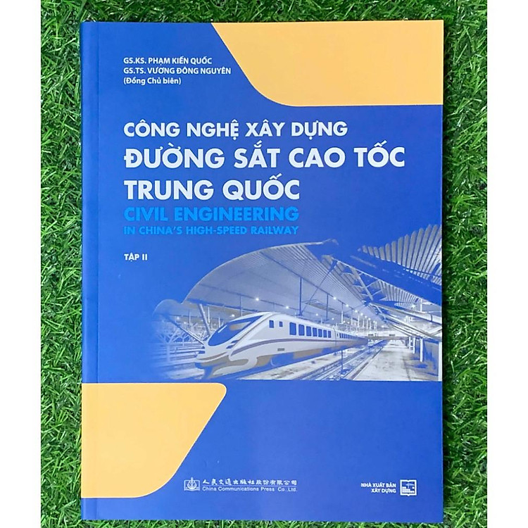 Công Nghệ Xây Dựng Đường Sắt Cao Tốc Trung Quốc (Tập 1) - Ảnh 5