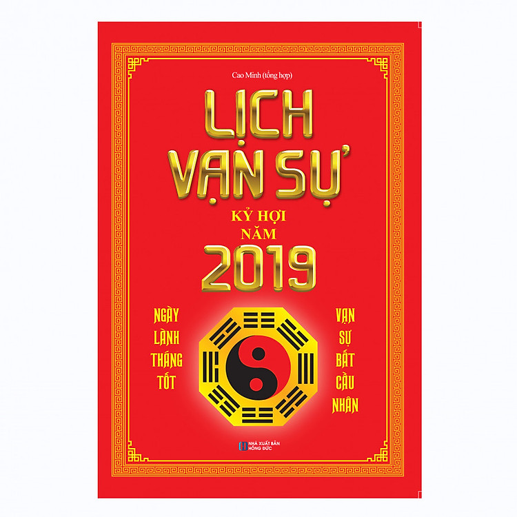 Sách Lịch Vạn Sự Kỷ Hợi 2019