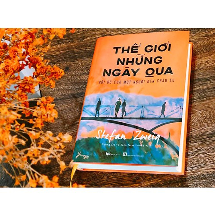 Thế Giới Những Ngày Qua - Hồi Ức Của Một Người Dân Châu Âu