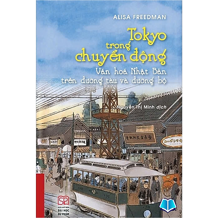 Tokyo trong Chuyển Động – Văn Hóa Nhật Bản Trên Đường Tàu Và Đường Bộ