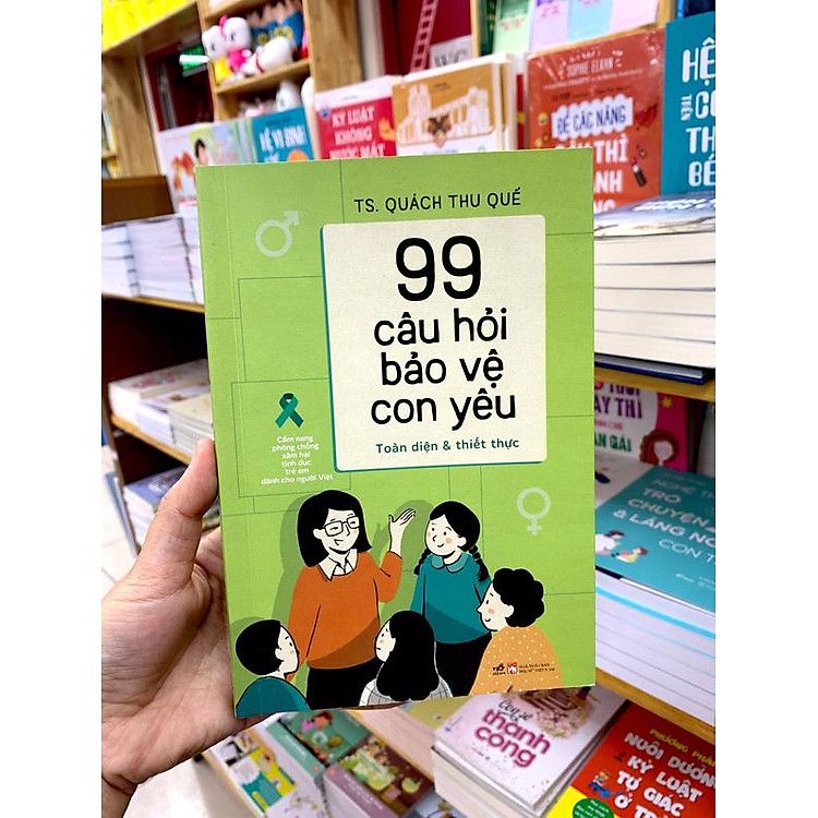 99 Câu Hỏi Bảo Vệ Con Yêu: Cẩm Nang Phòng Chống Xâm Hại Tình Dục Trẻ Em - Ảnh 2