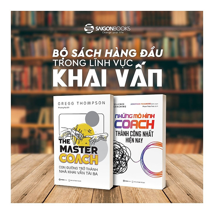 Những Mô Hình Coach Thành Công Nhất Hiện Nay (Excellence in Coaching) - Ảnh 6