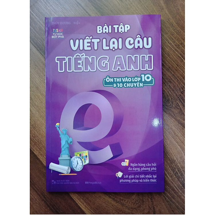 Bài Tập Viết Lại Câu Tiếng Anh Ôn Thi Vào Lớp 10 Và 10 Chuyên (MG) - Ảnh 2