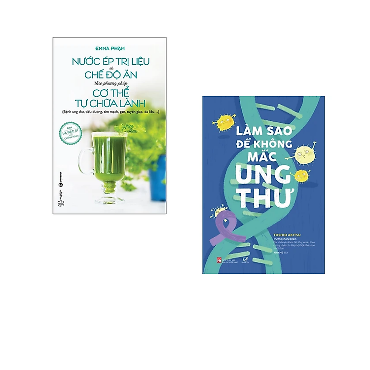 Combo 2 Cuốn Sách Cực Hay Cho Bạn Sống Khỏe: Làm Sao Để Không Mắc Ung Thư+ Nước Ép Trị Liệu Và Chế Độ Ăn Theo Phương Pháp Cơ Thể Tự Chữa Lành/ Tặng Kèm Bookmark Happy Life
