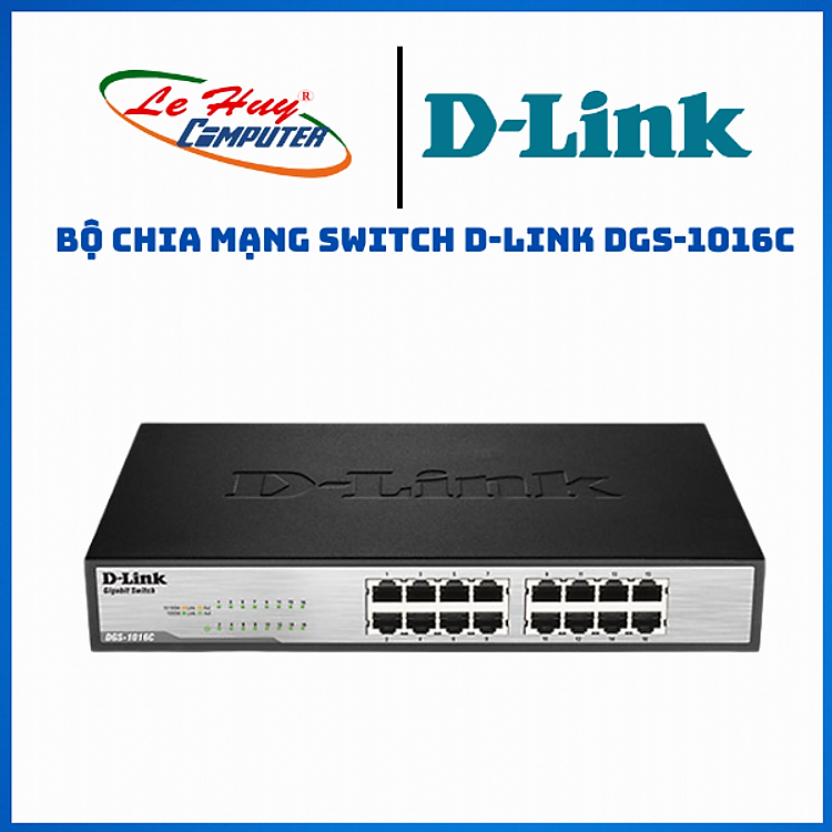 Bộ Chia Mạng Switch D-Link DGS-1016C 16 Cổng RJ45 10/100/1000Mbps Vỏ Kim Loại - Hàng Chính Hãng