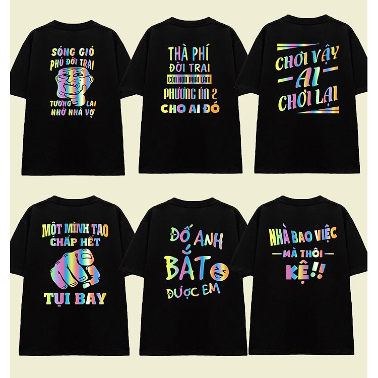 Tổng hợp Mẫu Áo thun (Đen) MEME _ các câu nói nối trend - thầy huấn vv.vv