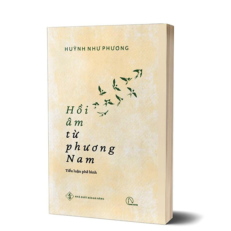 HỒI ÂM TỪ PHƯƠNG NAM – HUỲNH NHƯ PHƯƠNG – TIỂU LUẬN PHÊ BÌNH VĂN HỌC