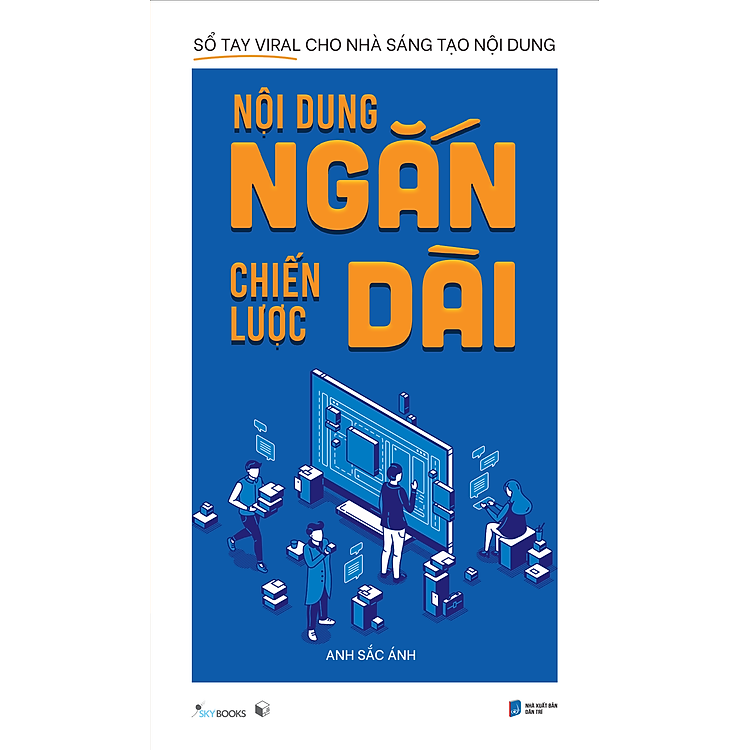 Nội Dung Ngắn Chiến Lược Dài
