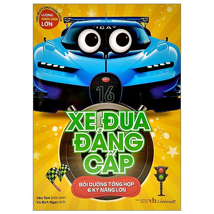 Xe Đua Đẳng Cấp – Bồi Dưỡng Tổng Hợp 6 Kỹ Năng Lớn