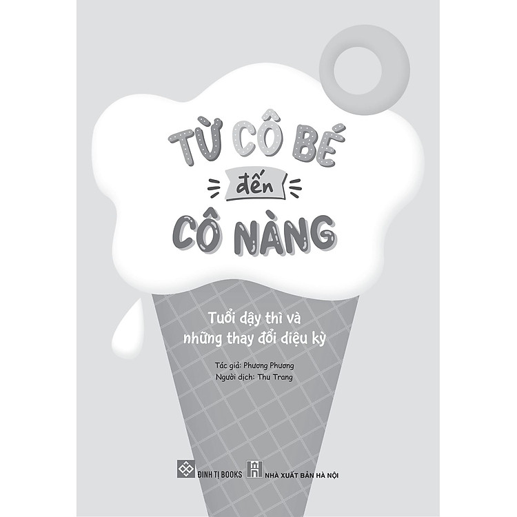 Từ Cô Bé Đến Cô Nàng - Tuổi Dậy Thì Và Những Thay Đổi Diệu Kỳ - Ảnh 3