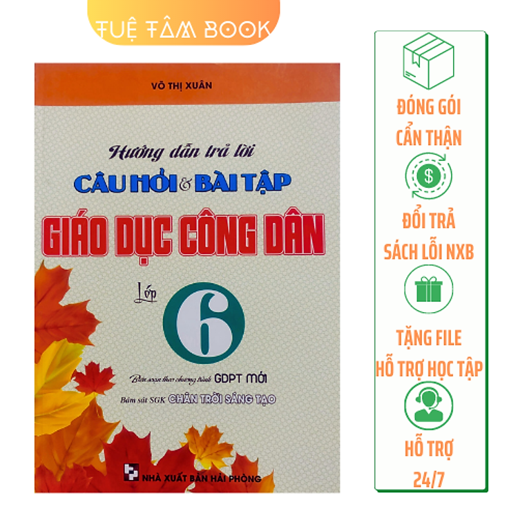 Hướng dẫn trả lời câu hỏi và bài tập Giáo dục công dân lớp 6 (Chân trời sáng tạo)