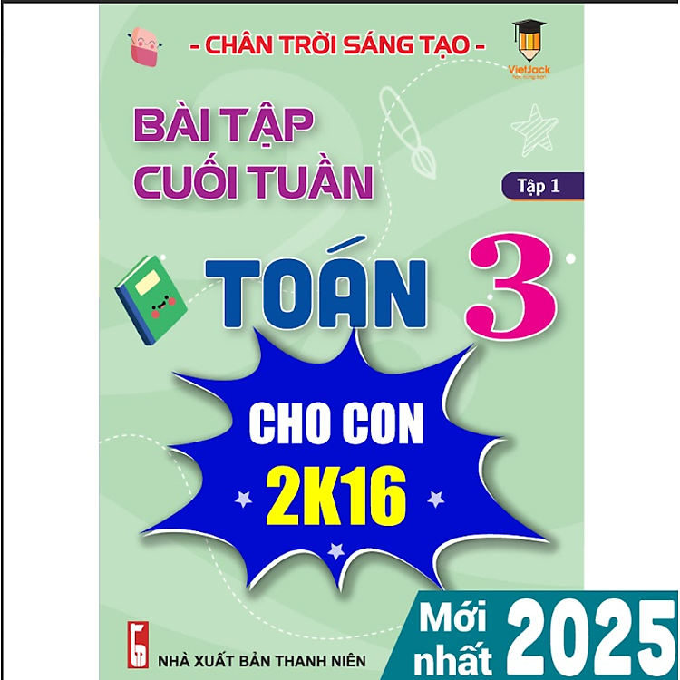 Bài Tập Cuối Tuần Toán Lớp 3 Chân Trời Sáng Tạo (Học Kì 1)
