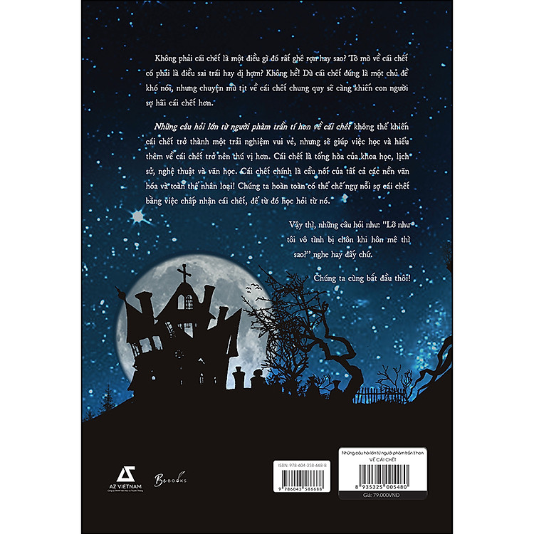 Những Câu Hỏi Lớn Về Cái Chết - Ảnh 4