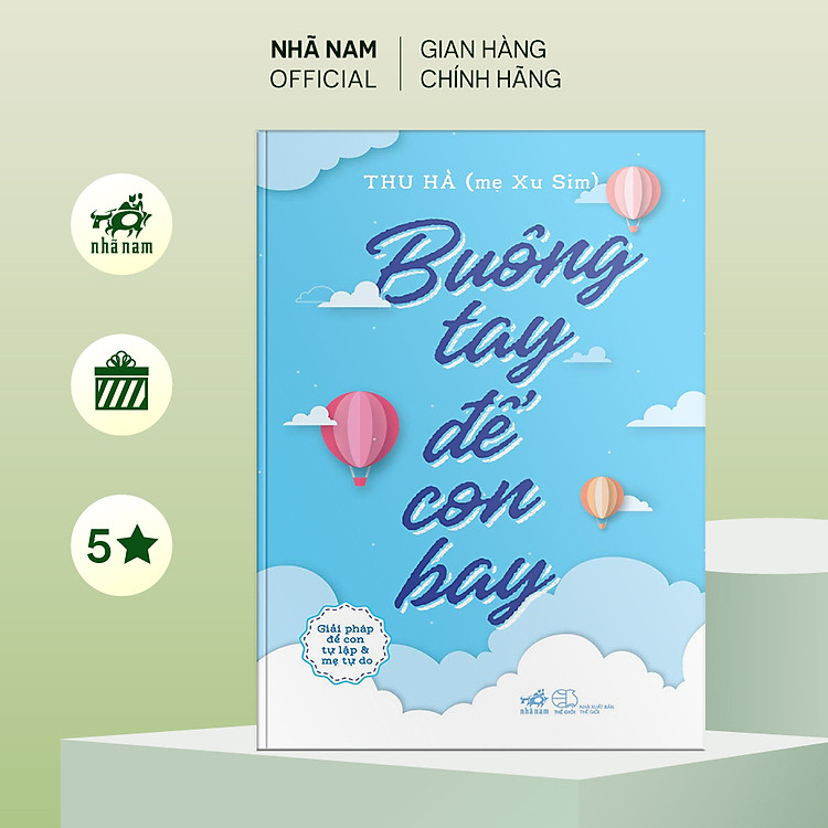 Buông Tay Để Con Bay – Giải Pháp Để Con Tự Lập & Mẹ Tự Do