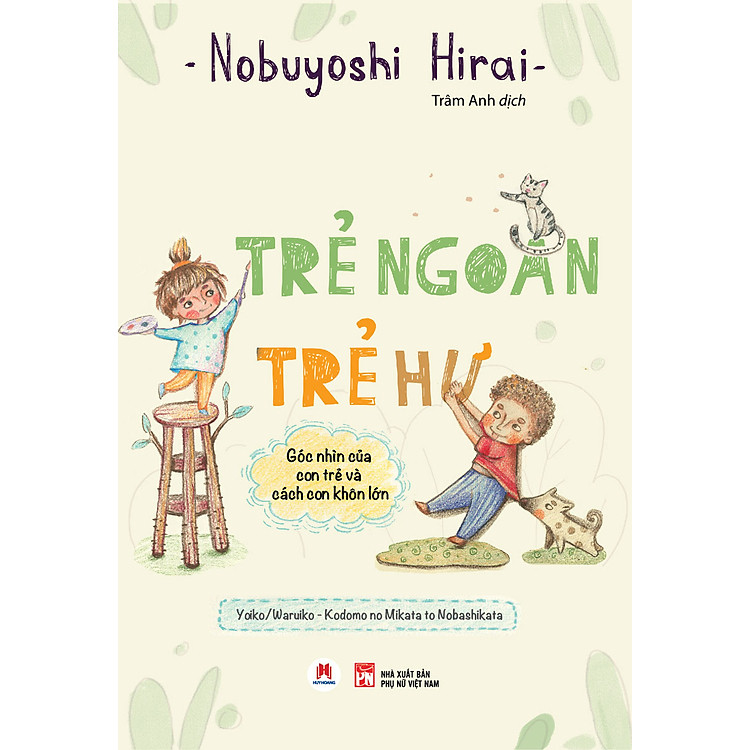 Newshop: Trẻ Ngoan Trẻ Hư - Góc Nhìn Của Con Trẻ Và Cách Con Khôn Lớn
