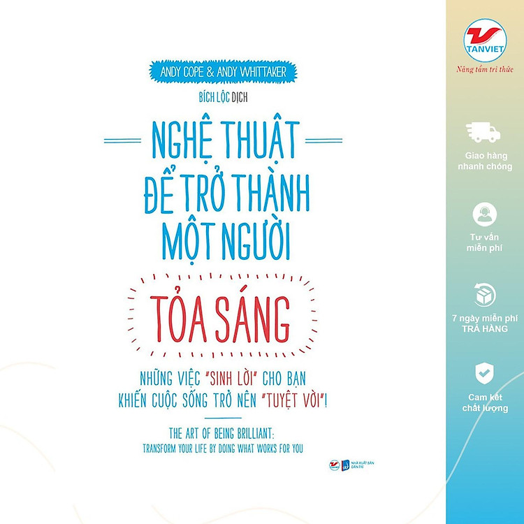 Nghệ Thuật Để Trở Thành Một Người Tỏa Sáng