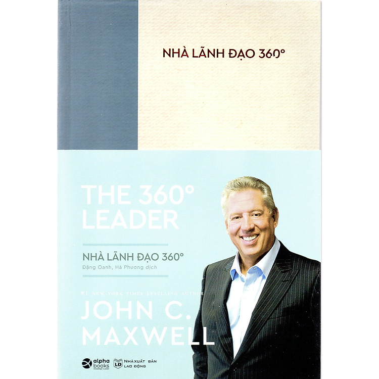 John C. Maxwell – Nhà Lãnh Đạo 360o