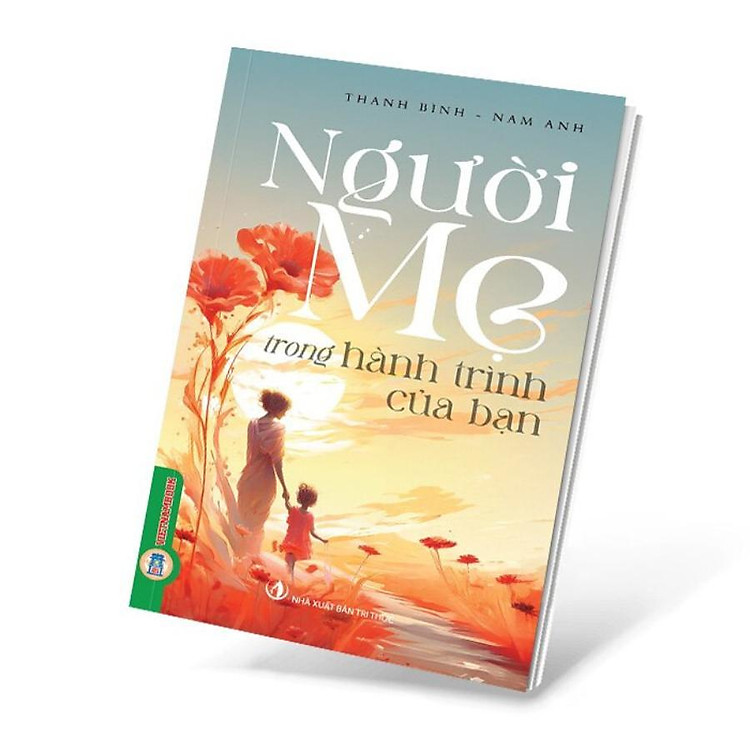 Người Mẹ Trong Hành Trình Của Bạn - Ảnh 3